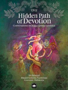 Baixar The Hidden Path of Devotion: Conversations on Raga-vartma-candrika (English Edition) pdf, epub, eBook