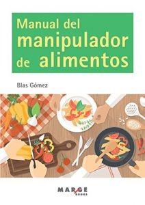Baixar Manual del manipulador de alimentos (Spanish Edition) pdf, epub, eBook