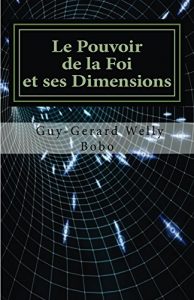 Baixar Le Pouvoir de la Foi et ses Dimensions (French Edition) pdf, epub, eBook