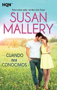 Baixar Cuando nos conocimos (HQN) pdf, epub, eBook
