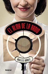 Baixar El alma de la radio (Umbriel narrativa) pdf, epub, eBook