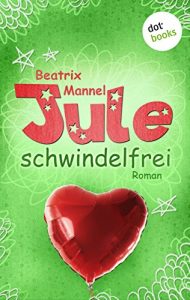 Baixar Jule – Band 3: Schwindelfrei pdf, epub, eBook