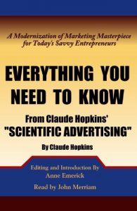 Baixar Everything You Need to Know from Claude Hopkins’ Scientific Advertising: A Modernization of the Marketing Masterpiece for Today’s Savvy Entrepreneurs (English Edition) pdf, epub, eBook