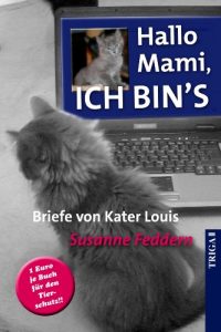Baixar Hallo Mami, ich bin’s: Briefe von Kater Louis (German Edition) pdf, epub, eBook