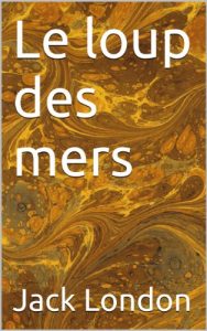 Baixar Le loup des mers (Romans t. 29) (French Edition) pdf, epub, eBook