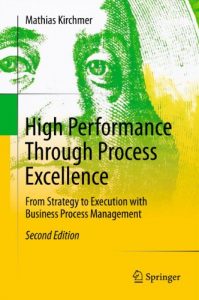 Baixar High Performance Through Process Excellence: From Strategy to Execution with Business Process Management pdf, epub, eBook