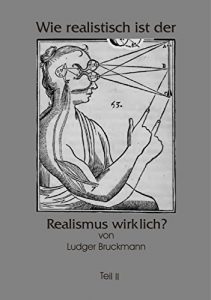 Baixar Wie realistisch ist der Realismus wirklich? Teil II (German Edition) pdf, epub, eBook