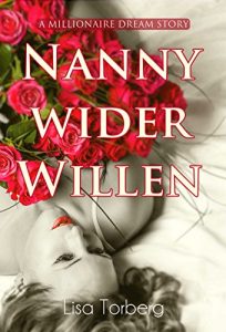 Baixar Nanny wider Willen: A Millionaire Dream Story (German Edition) pdf, epub, eBook