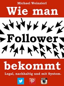 Baixar Wie man Follower bekommt (German Edition) pdf, epub, eBook