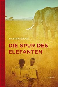 Baixar Die Spur des Elefanten (German Edition) pdf, epub, eBook