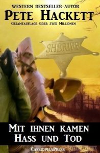 Baixar Mit ihnen kamen Hass und Tod (Western) (German Edition) pdf, epub, eBook