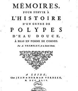 Baixar Mémoires pour servir à l’histoire d’un genre de ploypes d’eau douce, à bras en forme de cornes (French Edition) pdf, epub, eBook