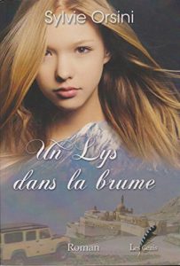 Baixar Un lys dans la brume (La trilogie t. 2) (French Edition) pdf, epub, eBook