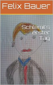 Baixar Schlemil’s erster Tag (German Edition) pdf, epub, eBook
