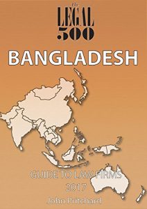Baixar Bangladesh – Guide to Law Firms 2017 (The Legal 500 Asia Pacific) (English Edition) pdf, epub, eBook