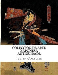 Baixar Coleccion de Arte Xaponesa: antiguidade (Galician Edition) pdf, epub, eBook