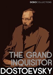 Baixar The Grand Inquisitor (Fyodor Dostoyevski Collection) (English Edition) pdf, epub, eBook
