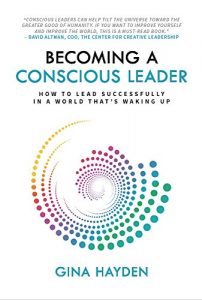 Baixar Becoming A Conscious Leader: How to Lead Successfully in a World That’s Waking Up (English Edition) pdf, epub, eBook