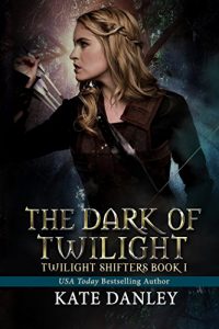 Baixar The Dark of Twilight (Twilight Shifters Book 1) (English Edition) pdf, epub, eBook