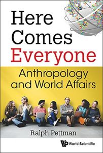 Baixar Here Comes Everyone:Anthropology and World Affairs pdf, epub, eBook