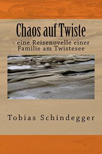 Baixar Chaos auf Twiste: – eine Reisenovelle einer Familie am Twistesee (German Edition) pdf, epub, eBook