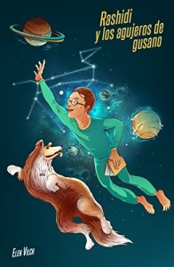 Baixar Rashidi y los agujeros de gusano (Spanish Edition) pdf, epub, eBook