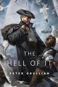 Baixar The Hell of It: A Tor.Com Original pdf, epub, eBook