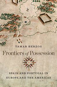 Baixar Frontiers of Possession: Spain and Portugal in Europe and the Americas pdf, epub, eBook