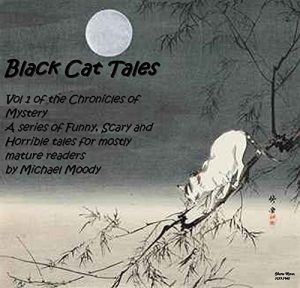 Baixar Black Cat Tales: The Chronicles of Mystery  A series of Funny, Scary and Horrible tales for mostly mature readers (English Edition) pdf, epub, eBook