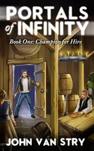 Baixar Portals of Infinity: Book One: Champion for Hire (English Edition) pdf, epub, eBook