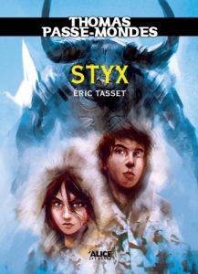 Baixar Thomas Passe-Mondes : Styx: Tome 6 – Saga Fantasy (French Edition) pdf, epub, eBook