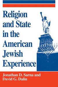 Baixar Religion and State in the American Jewish Experience pdf, epub, eBook