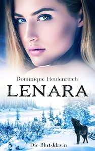 Baixar Lenara: Die Blutsklavin (German Edition) pdf, epub, eBook