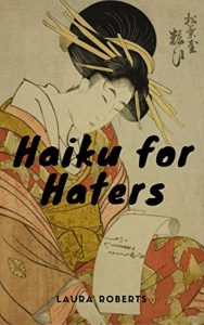 Baixar Haiku For Haters (Haiku For You Book 1) (English Edition) pdf, epub, eBook