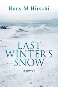 Baixar Last Winter’s Snow (English Edition) pdf, epub, eBook