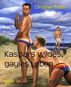 Baixar Kaspars wildes, gayles Leben (German Edition) pdf, epub, eBook