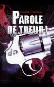 Baixar Parole de tueur ! (French Edition) pdf, epub, eBook
