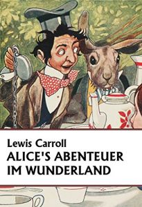 Baixar Alice’s Abenteuer im Wunderland (Annotated) (German Edition) pdf, epub, eBook