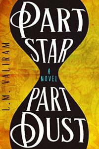 Baixar Part Star Part Dust: A Novel (English Edition) pdf, epub, eBook
