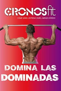 Baixar Domina las Dominadas (Spanish Edition) pdf, epub, eBook