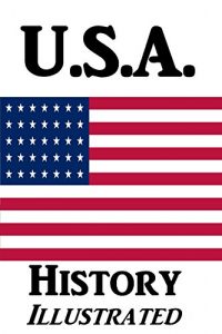 Baixar USA History: Illustrated (English Edition) pdf, epub, eBook