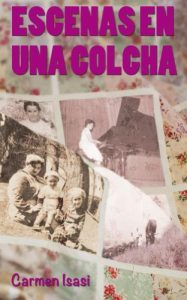 Baixar Escenas en una colcha (Spanish Edition) pdf, epub, eBook
