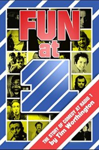 Baixar Fun At One: The Story of Comedy at BBC Radio 1 (English Edition) pdf, epub, eBook