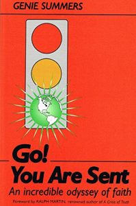 Baixar Go! You Are Sent: An incredible odyssey of faith (English Edition) pdf, epub, eBook