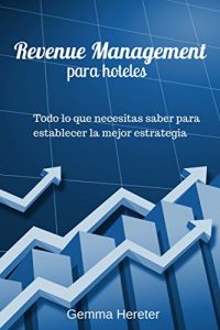 Baixar Revenue Management para Hoteles (Spanish Edition) pdf, epub, eBook
