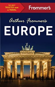 Baixar Arthur Frommer’s Europe (Color Complete Guide) pdf, epub, eBook