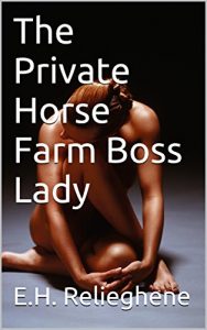 Baixar The Private Horse Farm Boss Lady (English Edition) pdf, epub, eBook