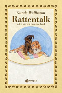 Baixar Rattentalk oder wie ich Freunde fand (German Edition) pdf, epub, eBook
