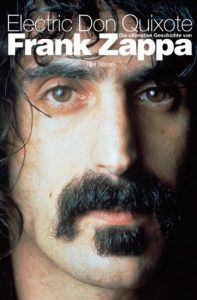 Baixar Electric Don Quixote: Die Ultimative Geschichte Von Frank Zappa pdf, epub, eBook