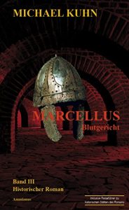 Baixar Marcellus – Blutgericht: Band 3 (Marcellus-Trilogie) (German Edition) pdf, epub, eBook